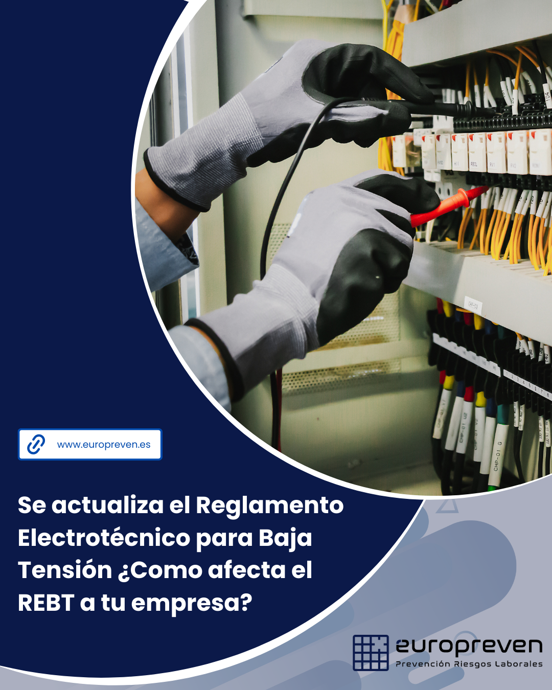 Se actualiza el Reglamento Electrotécnico para Baja Tensión ¿Como afecta el REBT a tu empresa?